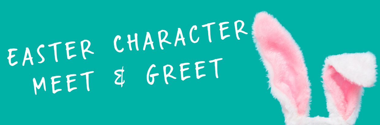 Easter Character Meet & Greet